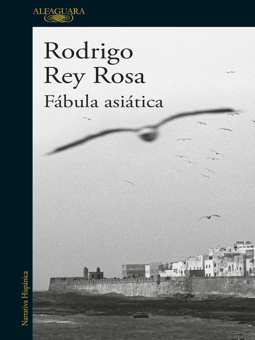 Title details for Fábula asiática by Rodrigo Rey Rosa - Wait list